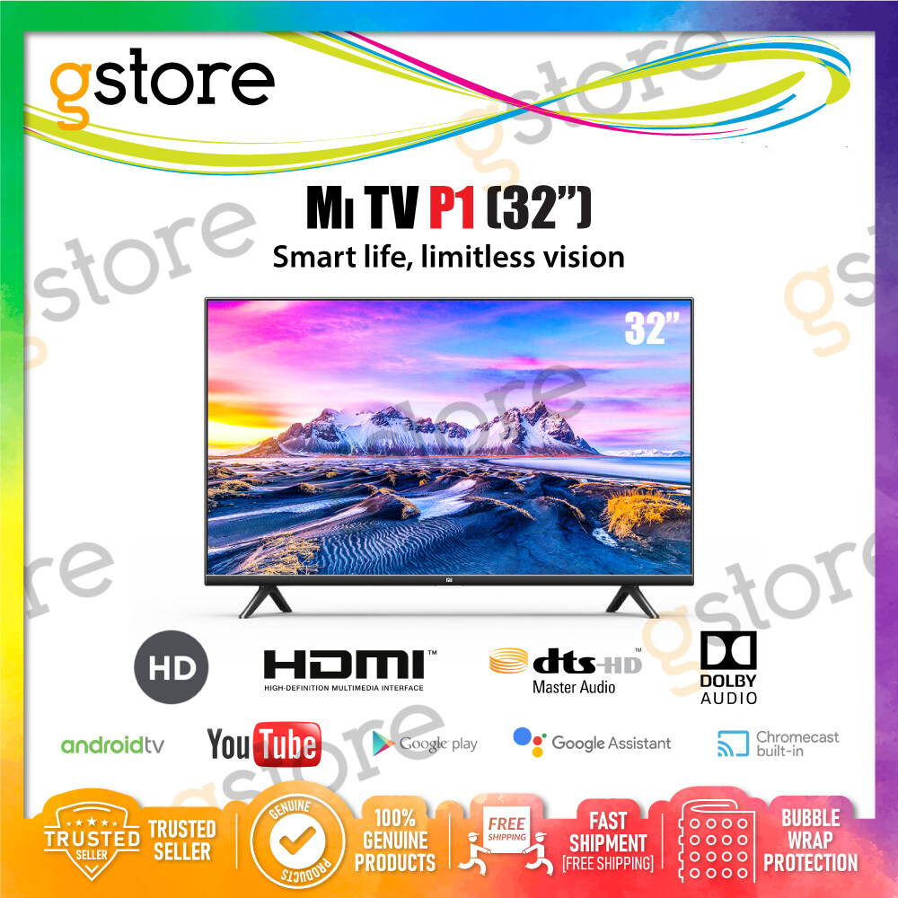 [FREE SHIPPING] Xiaomi Mi LED TV P1 32" HD Limitless display with no-bezel [Netflix/Youtube/Google Service/Google Play/Google Assistant] Android Smart TV with 1 Year Warranty